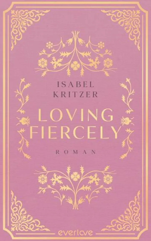 Piper Verlag GmbH Die Reichen, Berühmten Und Mächtigen*Loving fiercely