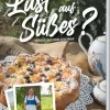 Lust auf Süßes?*Trauner Verlag Best