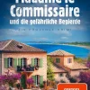 Knaur eBook Polizeiarbeit & Forensik|Weibliche Ermittlerinnen-Madame le Commissaire und die gefährliche Begierde