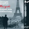 Der Audio Verlag GmbH Romane·Klassiker|Krimis & Thriller·Polizeiarbeit & Forensik*Maigrets erste Untersuchung