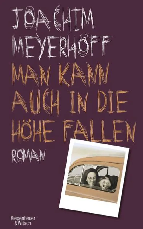 Kiepenheuer & Witsch GmbH Biografien & Erinnerungen|Nach Ländern-Man kann auch in die Höhe fallen