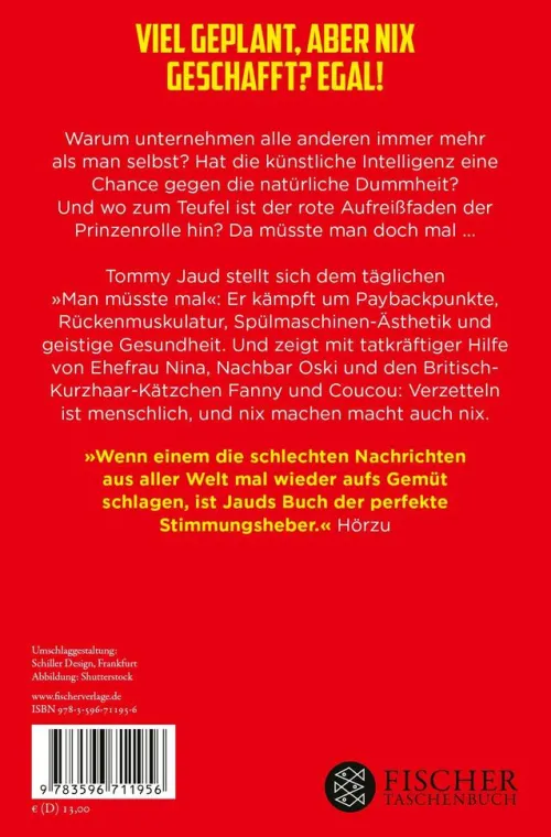 FISCHER Taschenbuch Humor*Man müsste mal - Nix gemacht und trotzdem happy