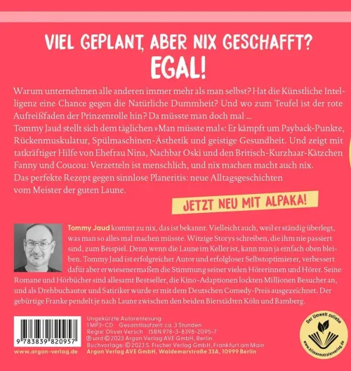 Argon Verlag GmbH Romane·Humor & Satire-Man müsste mal - Nix gemacht und trotzdem happy