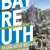 Mairdumont Reiseführer-MARCO POLO Reiseführer Bayreuth, Fränkische Schweiz, Fichtelgebirge