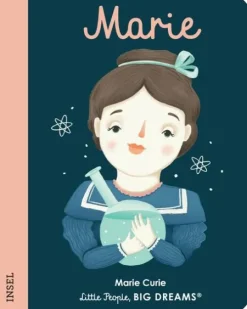 Marie Curie - Little People, BIG DREAMS. Mini (Deutsche Ausgabe)*Insel Verlag GmbH Clearance