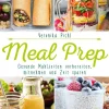 Meal Prep - Gesunde Mahlzeiten vorbereiten, mitnehmen und Zeit sparen*riva Verlag Clearance