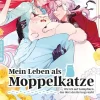 Mein Leben als Moppelkatze - Wie ich auf Samtpfoten das Herz des Herzogs stahl 01*Altraverse GmbH