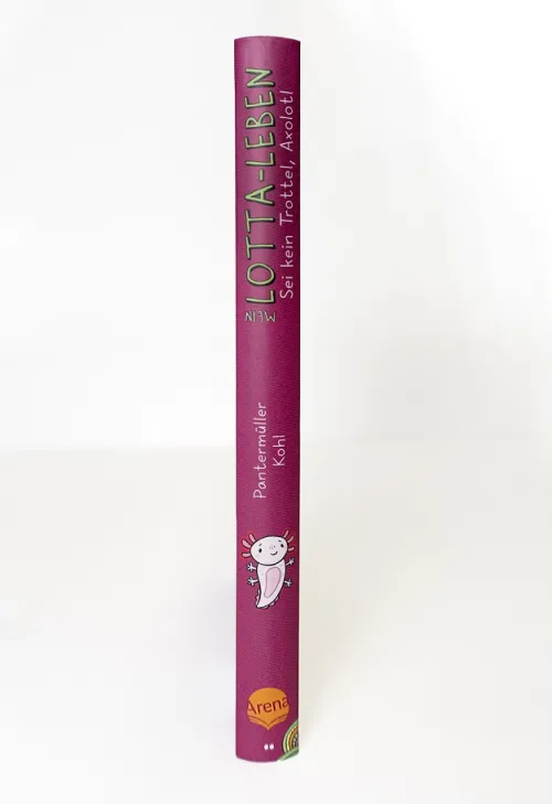 Mein Lotta-Leben (21). Sei kein Trottel, Axolotl*Arena Verlag GmbH Hot