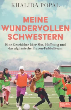 Edel Sports Sport & Abenteuer-Meine wundervollen Schwestern