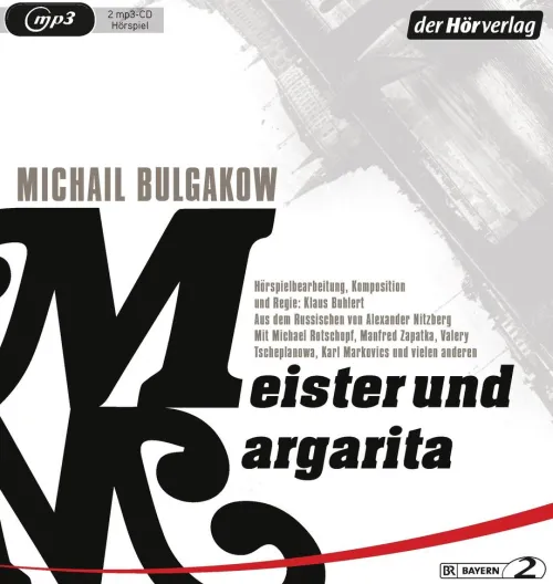 Hoerverlag DHV Der Hörspiele·Romane & Erzählungen-Meister und Margarita