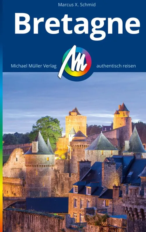 Michael Müller Verlag Hotel- & Restaurantführer-MICHAEL MÜLLER REISEFÜHRER Bretagne