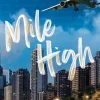 Hodder And Stoughton Ltd. Romance-Mile High