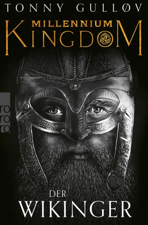 Rowohlt Verlag GmbH Historische Abenteuerromane-Millennium Kingdom: Der Wikinger
