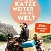Mit der Katze weiter um die Welt*Malik Verlag