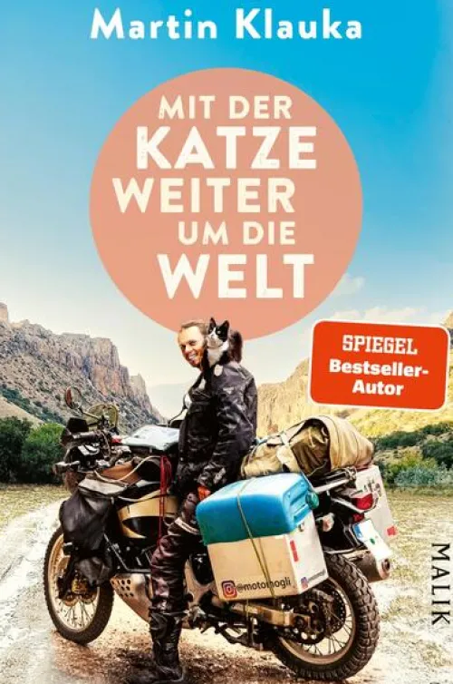 Mit der Katze weiter um die Welt*Malik Verlag