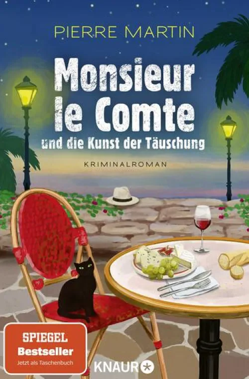 Monsieur le Comte und die Kunst der Täuschung*Knaur Taschenbuch