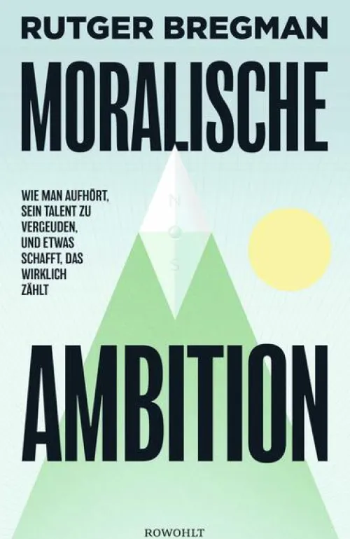 Moralische Ambition*Rowohlt Verlag GmbH New