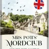 Kiepenheuer & Witsch GmbH Privatdetektive|Humor-Mrs Potts' Mordclub und der tote Nachbar