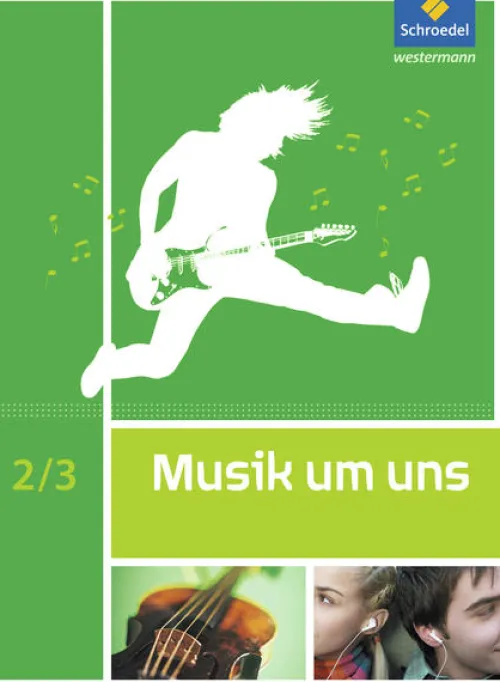 Schroedel Verlag GmbH Nach Schulform·Hauptschule|Nach Schulform·Sekundarstufe-Musik um uns SI. Schulbuch 2 / 3