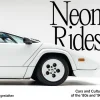 Gestalten Automobile*Neon Rides