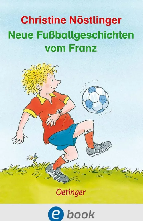 Neue Fußballgeschichten vom Franz*Oetinger Online