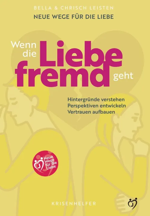 tredition Partnerschaft*Neue Wege für die Liebe: Wenn die Liebe fremd geht