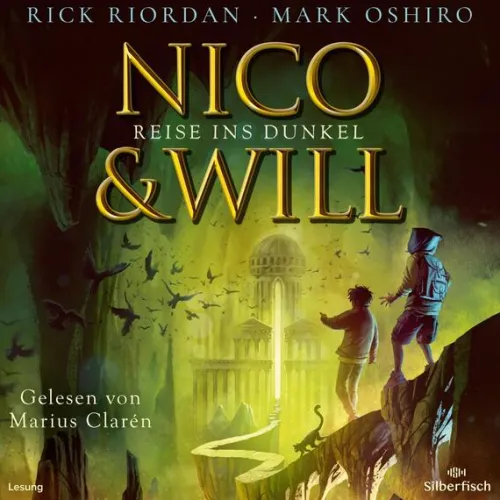 Silberfisch Kinder- & Jugendbücher·Liebe*Nico und Will - Reise ins Dunkel
