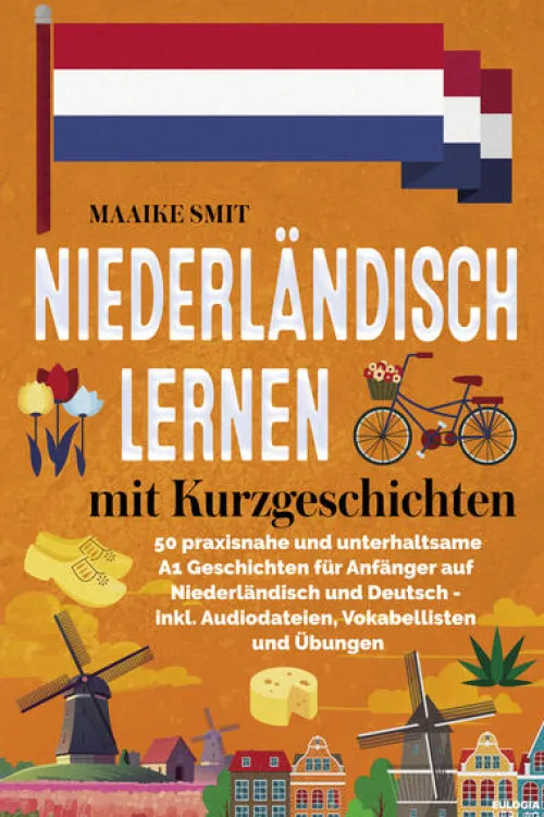 Niederländisch lernen mit Kurzgeschichten*Eulogia Verlags GmbH Sale
