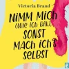 Ullstein Taschenbuchvlg. Humor-Nimm mich (wie ich bin), sonst mach ich's selbst