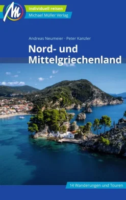 Michael Müller Verlag Reiseführer|Hotel- & Restaurantführer*Nord- und Mittelgriechenland Reiseführer