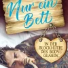 Nur ein Bett in der Blockhütte des Bodyguards*via tolino media Clearance