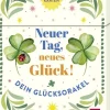 Groh Verlag Lebensfreude|Glück & Wünsche-Orakelkarten: Neuer Tag, neues Glück!