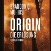 Heyne Taschenbuch Space Opera-Origin - Die Erlösung