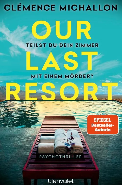 Penguin Random House Psychothriller|Nach Ländern-Our Last Resort - Teilst du dein Zimmer mit einem Mörder?