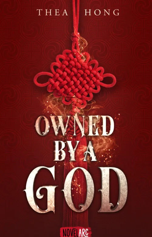 Novel Arc Verlag Asian Fantasy-Owned by a God