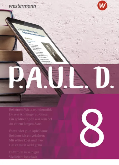 Westermann Schulbuch Nach Schulform·Gymnasium|Nach Schulform·Gesamtschule-P.A.U.L. D. (Paul) 8. Schülerbuch. Für Gymnasien und Gesamtschulen - Neubearbeitung