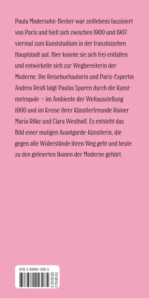 Paula in Paris. Paula Modersohn-Becker in der Welthauptstadt der Kunst*ebersbach & simon Best