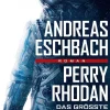 FISCHER TOR Nahe Zukunft*Perry Rhodan - Das größte Abenteuer