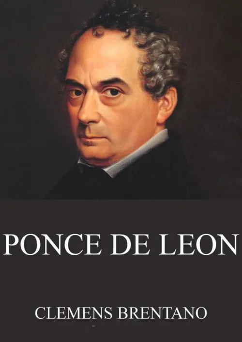 Jazzybee Verlag Gedichte & Drama-Ponce de Leon