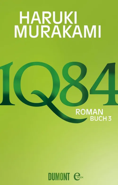 1Q84. Buch 3*DuMont Buchverlag GmbH Best