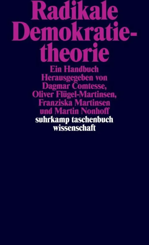 Suhrkamp Verlag Politik & Arbeit*Radikale Demokratietheorie