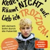 Humboldt Verlag Ratgeber|Lebensratgeber-Redet nicht. Räumt nicht auf. Lieb ich trotzdem.