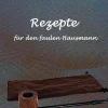 BoD - Books on Demand Hotel- & Restaurantführer*Rezepte für den faulen Hausmann