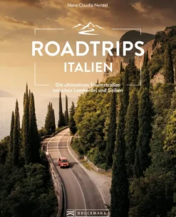 Roadtrips Italien*Bruckmann Verlag