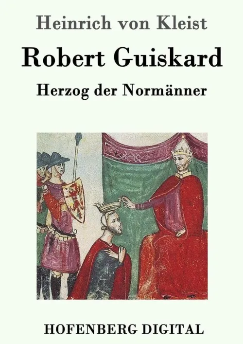 Robert Guiskard*Hofenberg Best