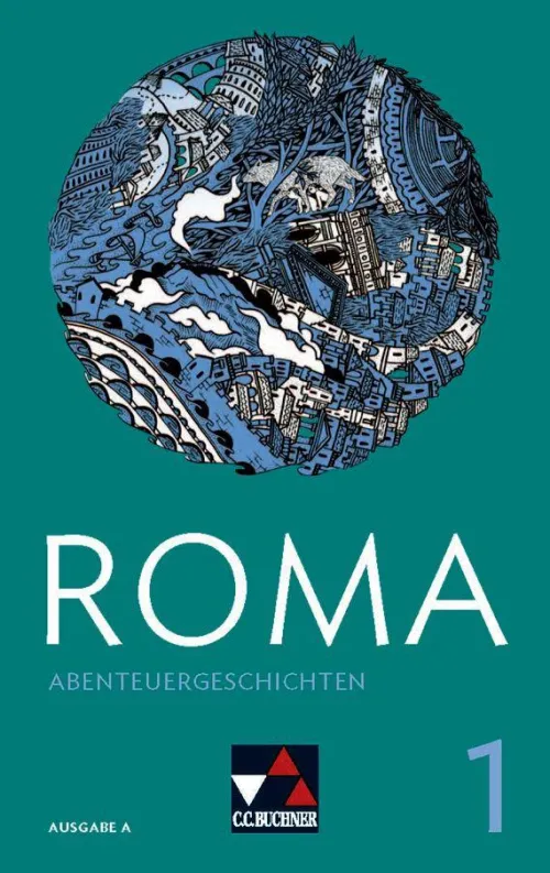 Buchner, C.C. Verlag Lateinische Bücher-Roma A Abenteuergeschichten 1