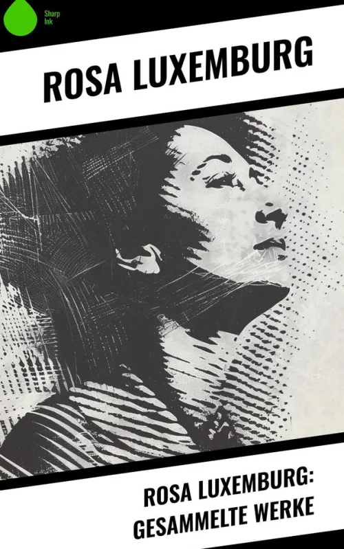 Rosa Luxemburg: Gesammelte Werke*Copycat Sale
