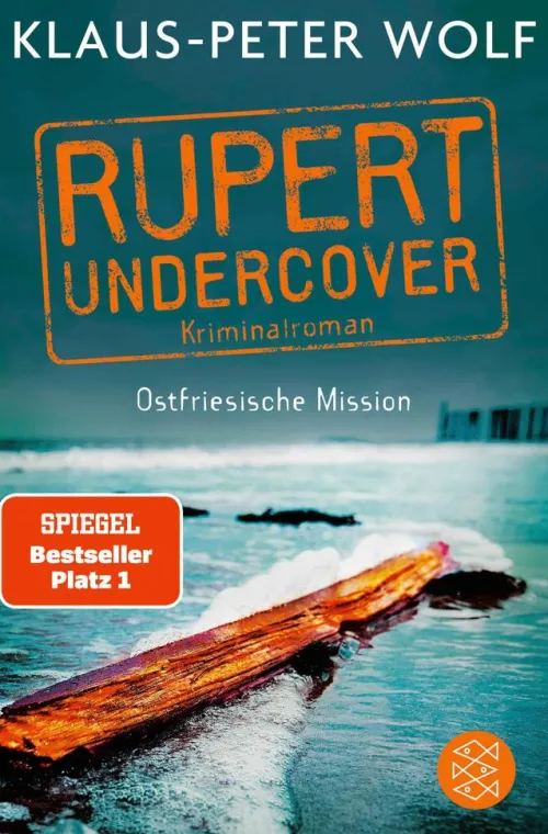 FISCHER E-Books Privatdetektive-Rupert undercover - Ostfriesische Mission