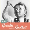 Wartberg Verlag Kochbücher Nach Ländern-Schleswig-Holstein - Mehr Gerichte unserer Kindheit
