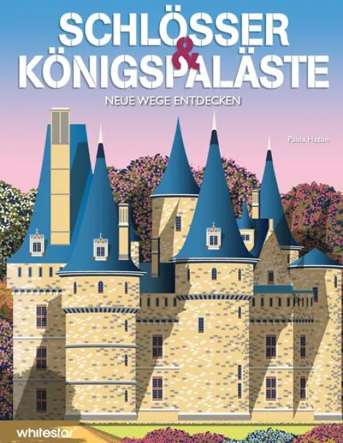 Schlösser & Königspaläste*White Star Verlag Hot